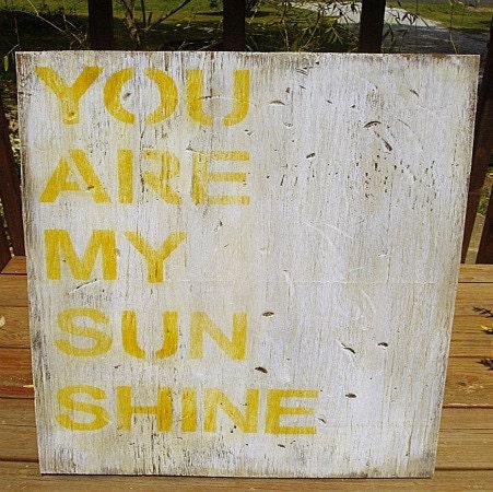 You Are My Sunshine Rustic Wood Sign - Typography