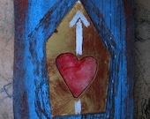 Heart with White Upward Arrow. On Blue with Dark Red-Orange Painted Wood.