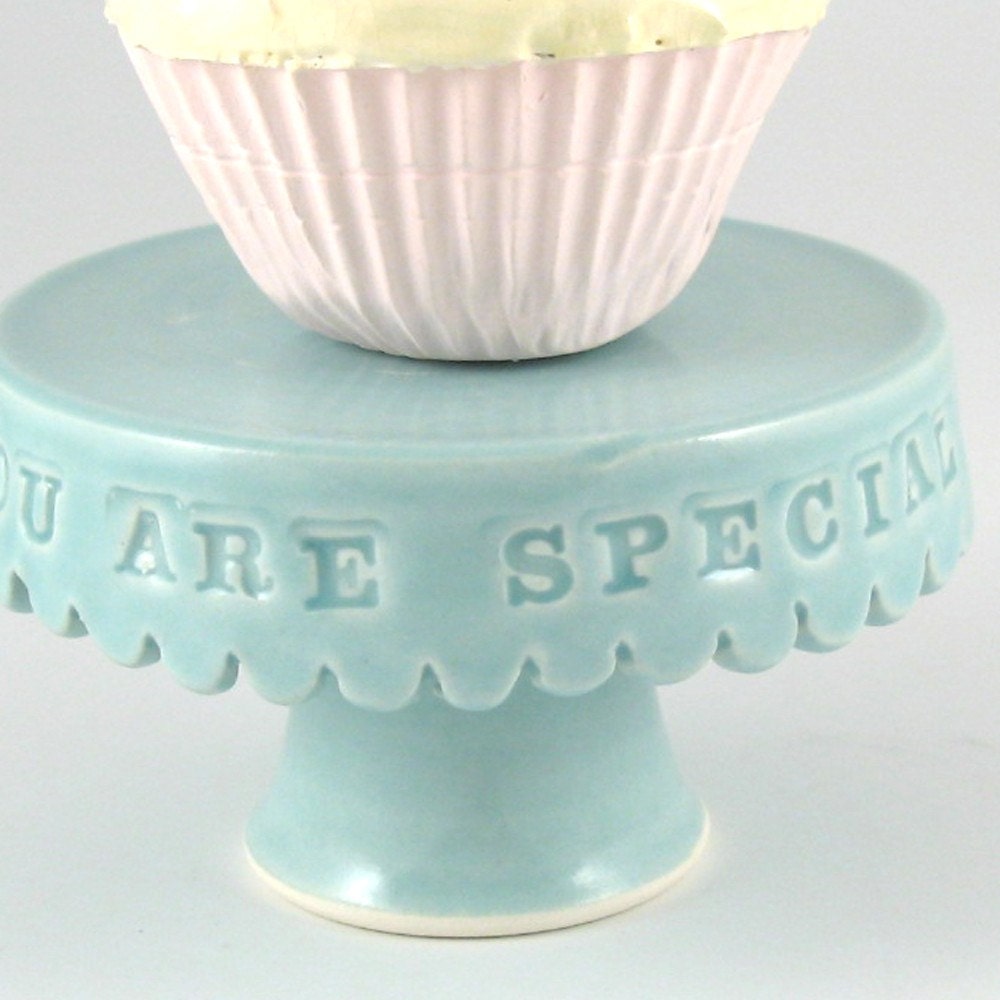 You are special...cupcake stand in aqua.