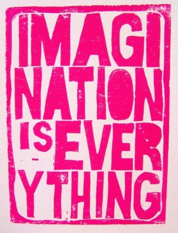 PRINT - Imagination is Everything HOT PINK (linocut) 8x10