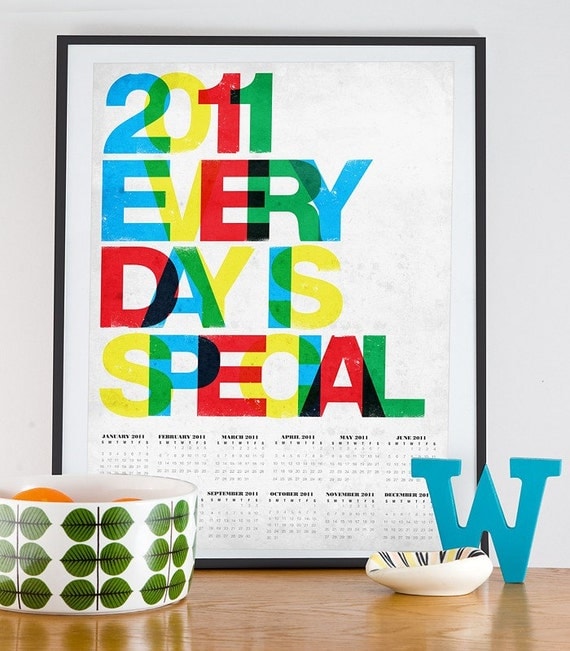 Every Day is Special  - 2011 CALENDAR