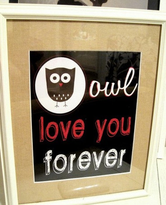 Owl love you forever 8X10 photo print