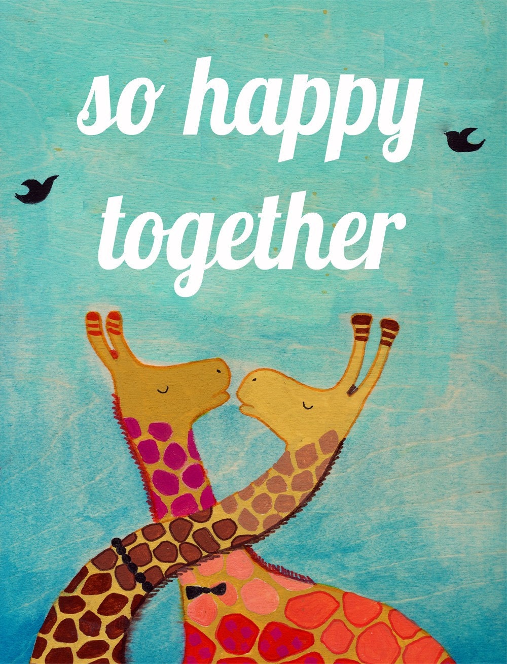 So Happy Together - 8x10 Print