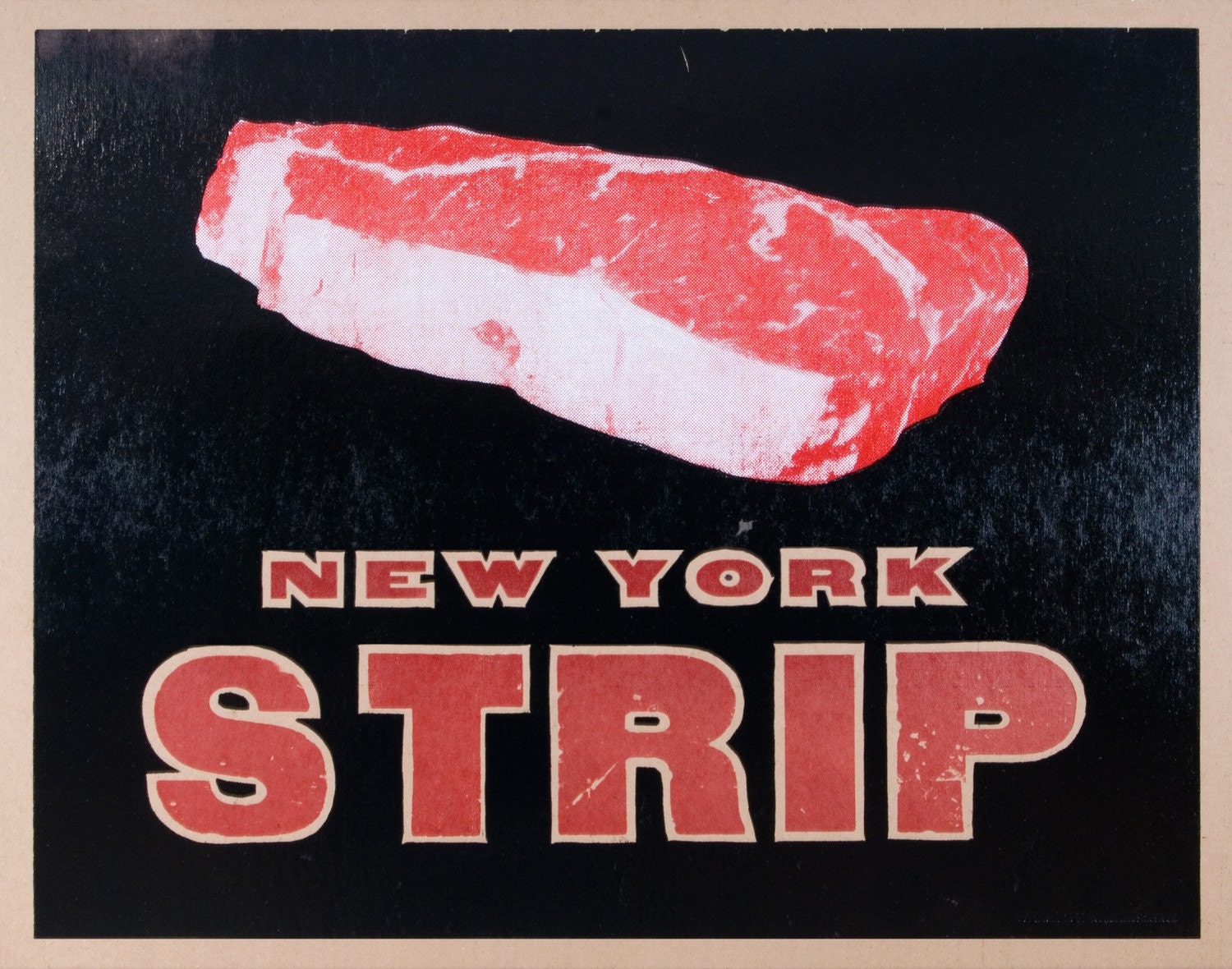 New York Strip BUTCHERSHOP MEATS Hand Printed Letterpress Poster