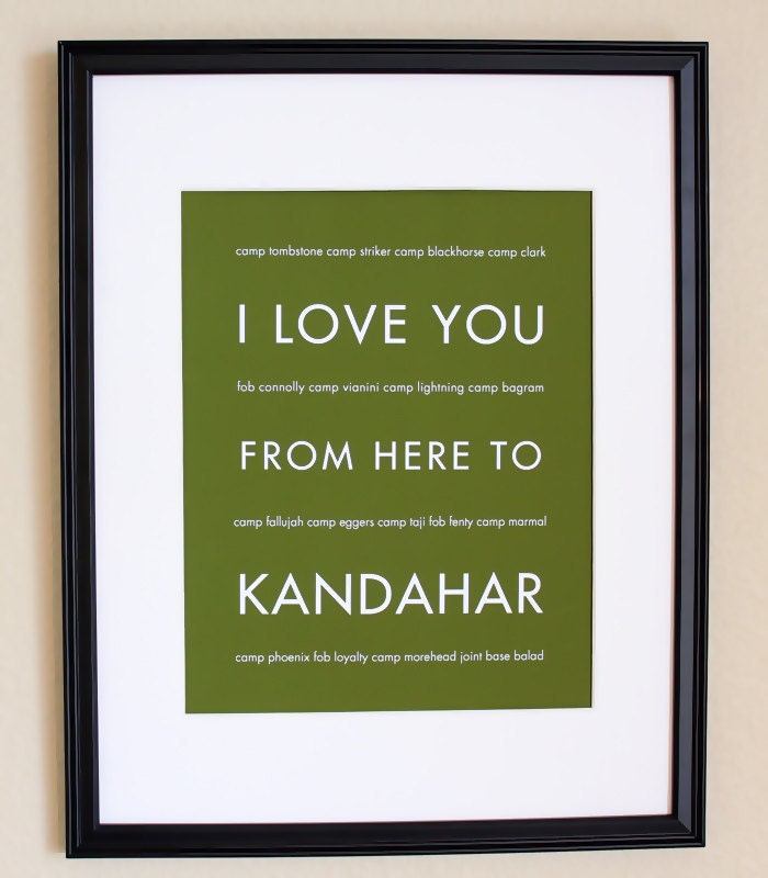 I Love You From Here To Kandahar, Fine Art Print, 8x10