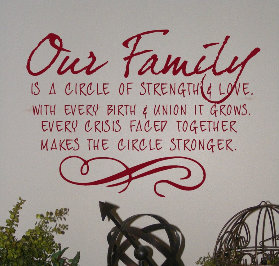 quotes about family strength. quotes about family strength. OUR FAMILY is a circle of
